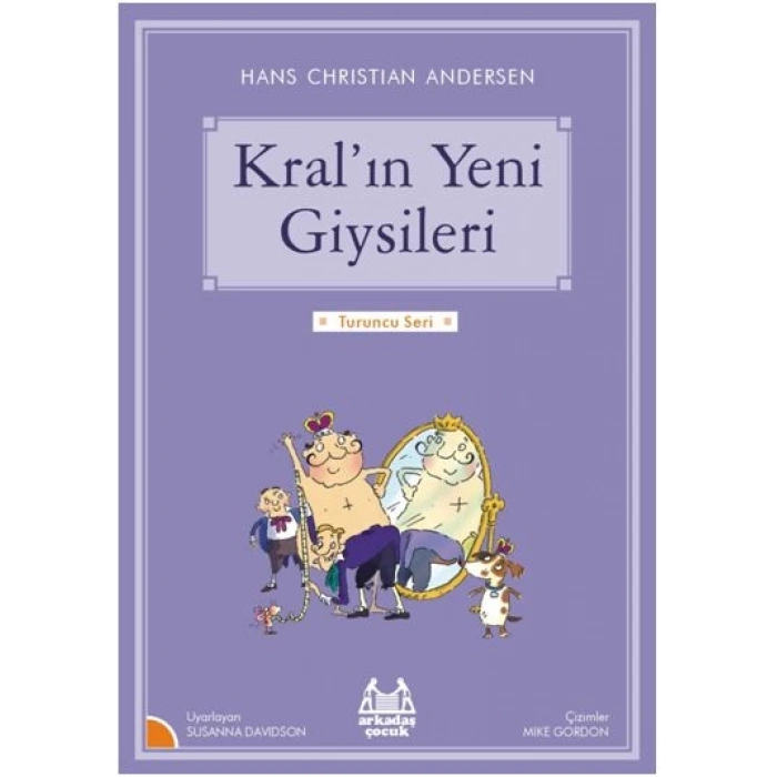 Turuncu Seri - Kralın Yeni Giysileri