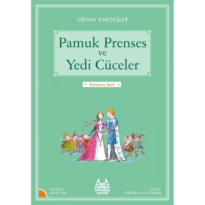 Turuncu Seri - Pamuk Prenses ve Yedi Cüceler