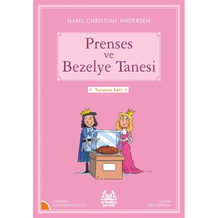 Turuncu Seri - Prenses ve Bezelye Tanesi