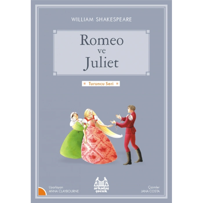 Turuncu Seri - Romeo ve Juliet