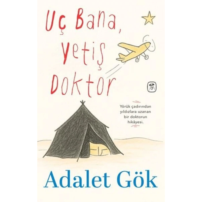 Uç Bana, Yetiş Doktor