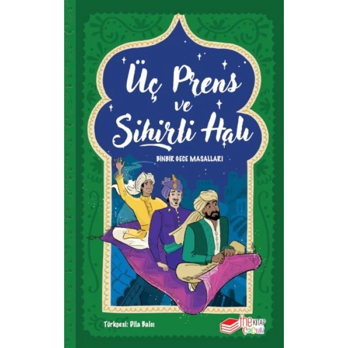 Üç Prens ve Sihirli Halı