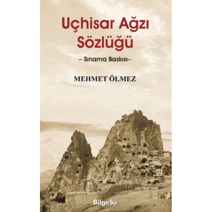 Uçhisar Ağzı Sözlüğü