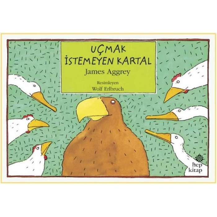 Uçmak İstemeyen Kartal