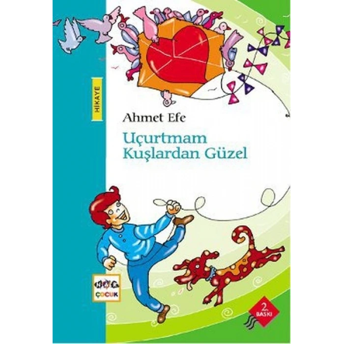 Uçurtmam Kuşlardan Güzel
