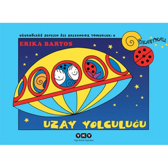 Uğurböceği Sevecen ile Salyangoz Tomurcuk 08 - Uzay Yolculuğu