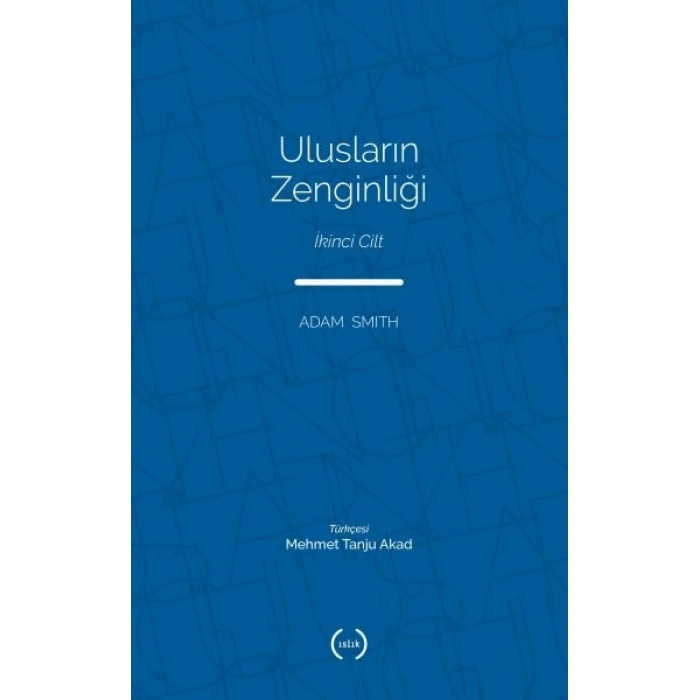 Ulusların Zenginliği Cilt 2