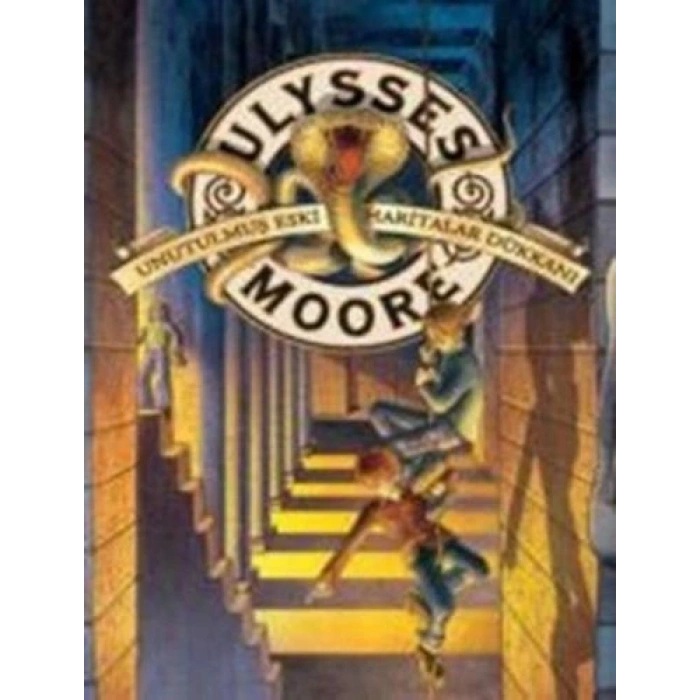 Ulysses Moore 02 - Unutulmuş Eski Haritalar Dükkanı