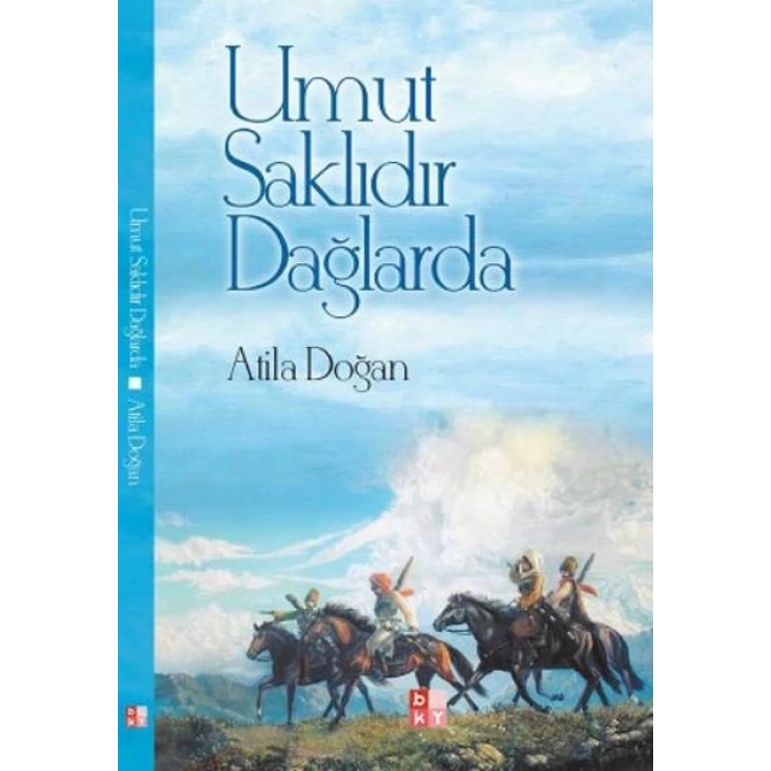 Umur Saklıdır Dağlarda