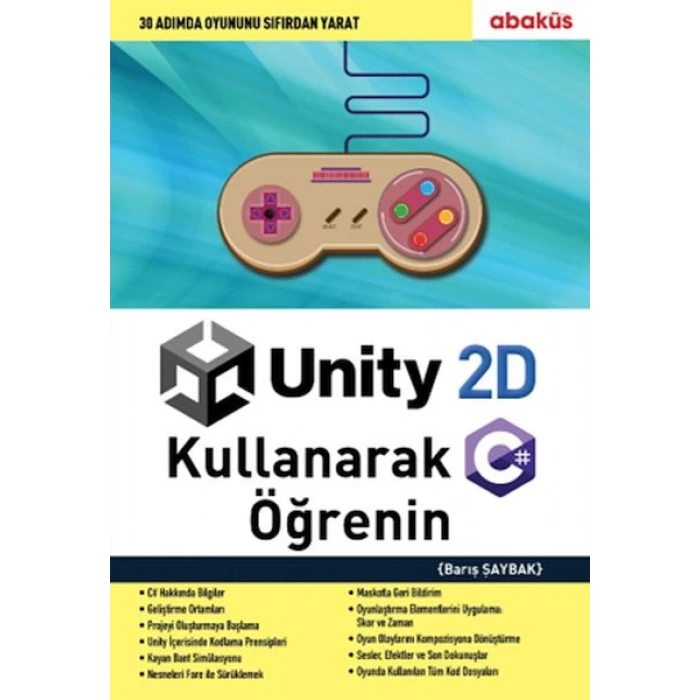 Unity 2D Kullanarak C# Öğrenin