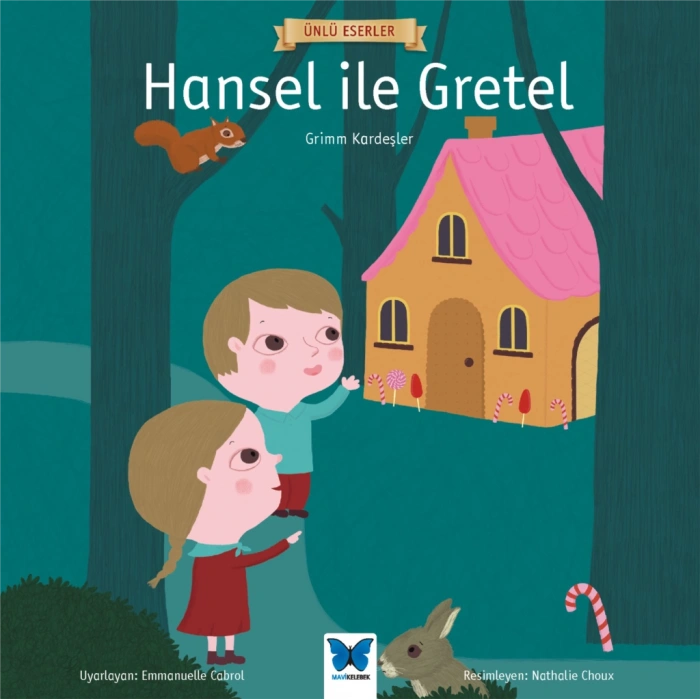 Ünlü Eserler - Hansel ile Gretel
