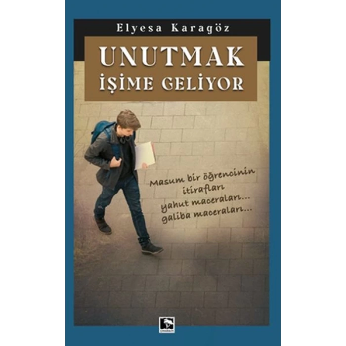 Unutmak İşime Geliyor