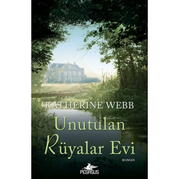 Unutulan Rüyalar Evi