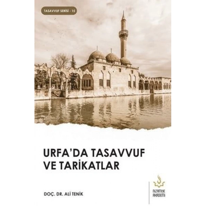 Urfada Tasavvuf ve Tarikatlar