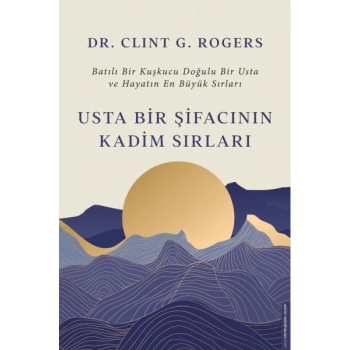 Usta Bir Şifacının Kadim Sırları