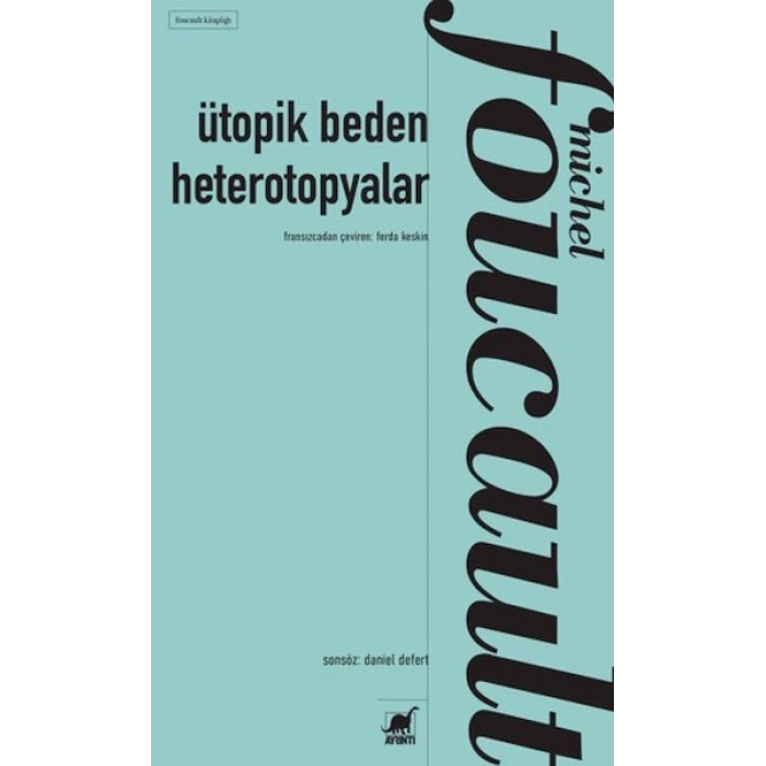 Ütopik Beden Heterotopyalar