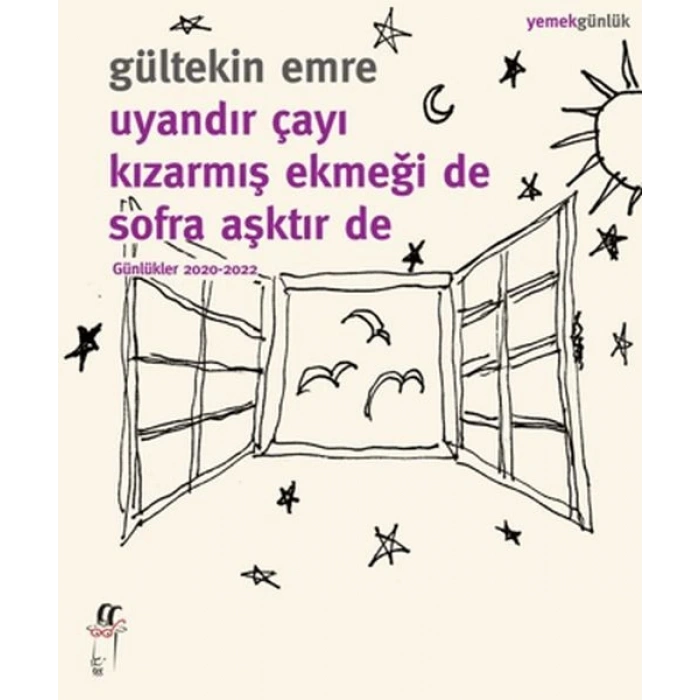 Uyandır Çayı Kızarmış Ekmeği De Sofra Aşktır De