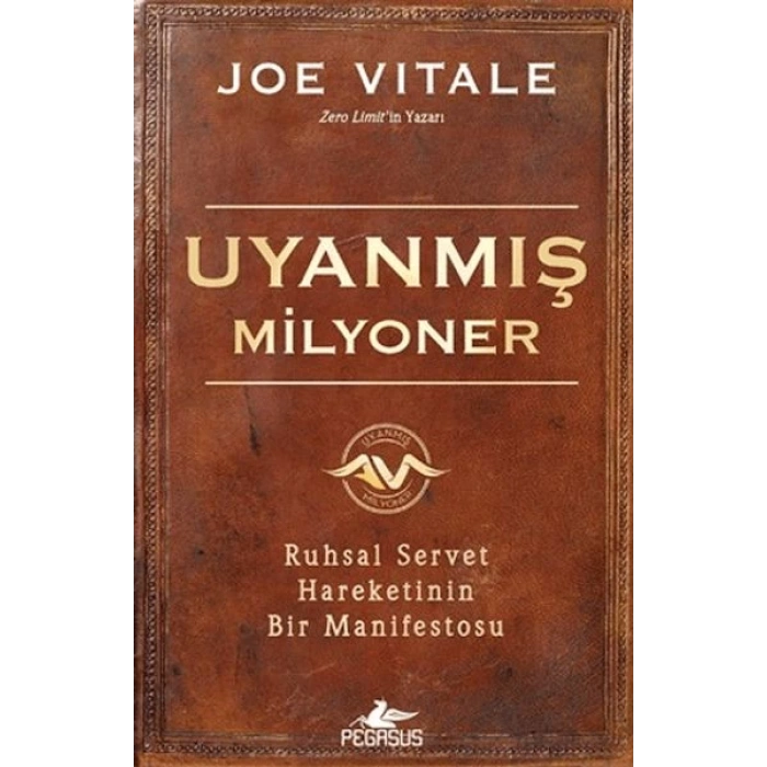 Uyanmış Milyoner: Ruhsal Servet Hareketinin Bir Manifestosu