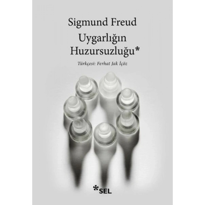 Uygarlığın Huzursuzluğu