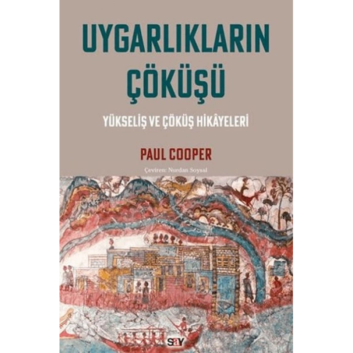 Uygarlıkların Çöküşü