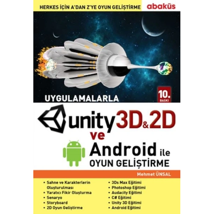 Uygulamalarla Unity 3D ile Oyun Geliştirme
