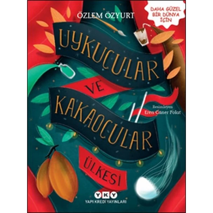 Uykucular ve Kakaocular Ülkesi