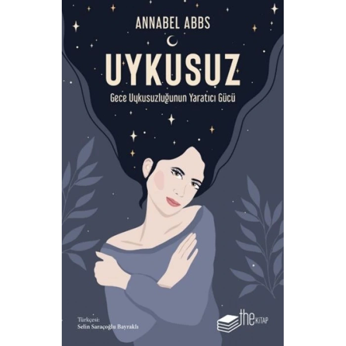 Uykusuz: Gece Uykusuzluğunun Yaratıcı Gücü