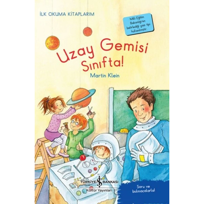 Uzay Gemisi Sınıfta! - İlk Okuma Kitaplarım