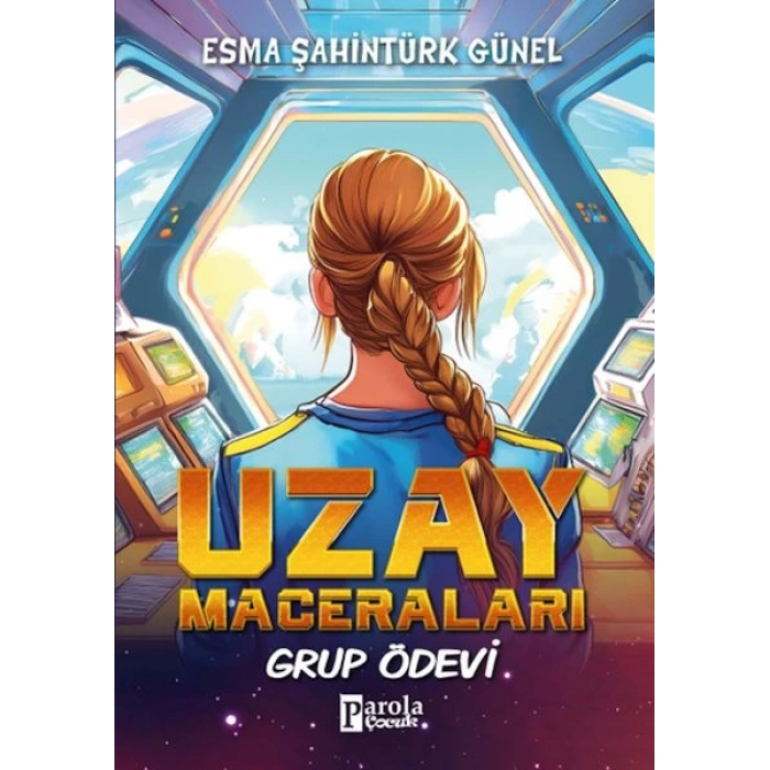 Uzay Maceraları – Grup Ödevi