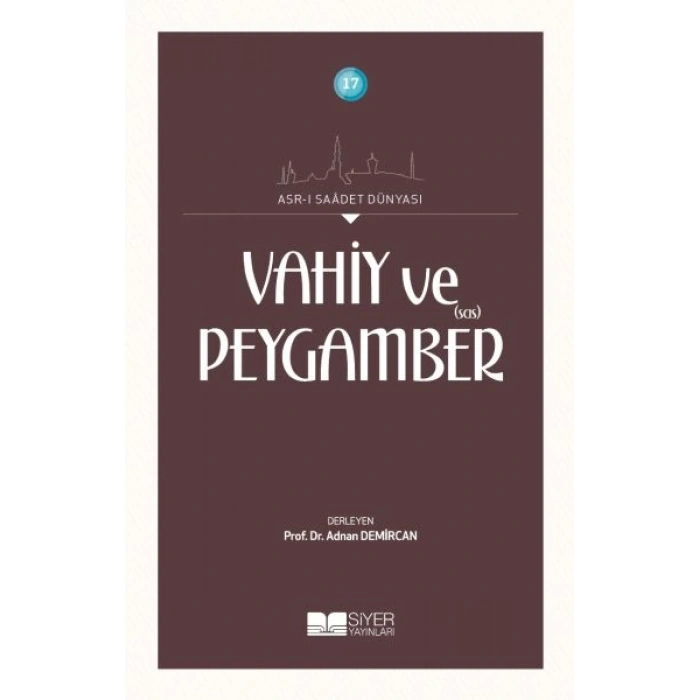 Vahiy ve Peygamber (SAS)