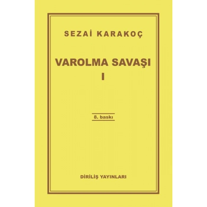 Varolma Savaşı 1