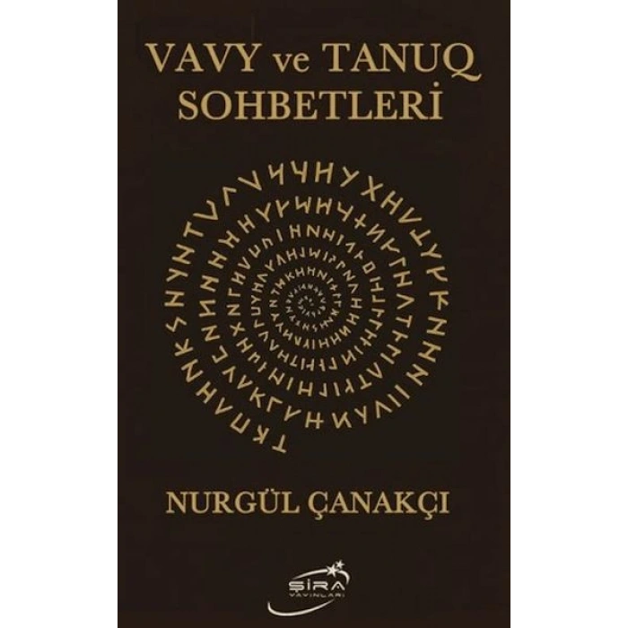 Vavy ve Tanuq Sohbetleri