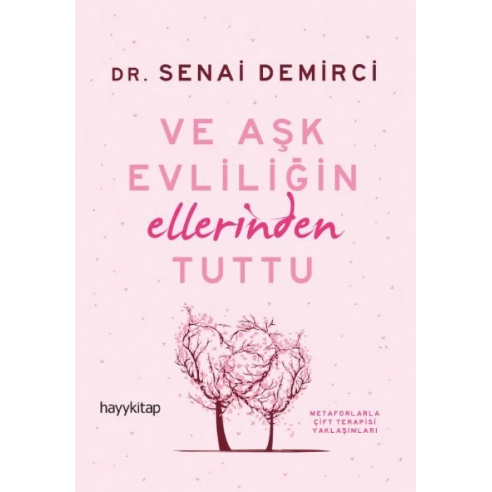 Ve Aşk Evliliğin Ellerinden Tuttu