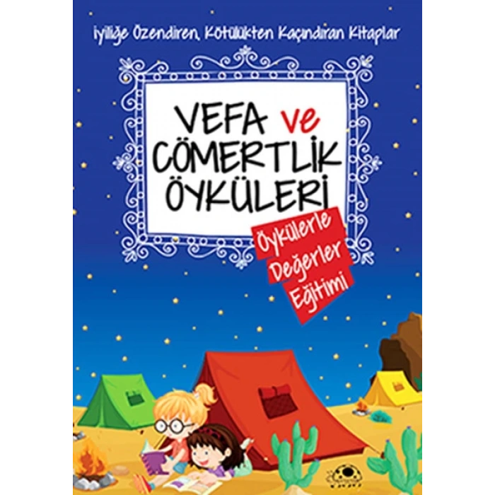 Vefa Ve Cömertlik Öyküleri
