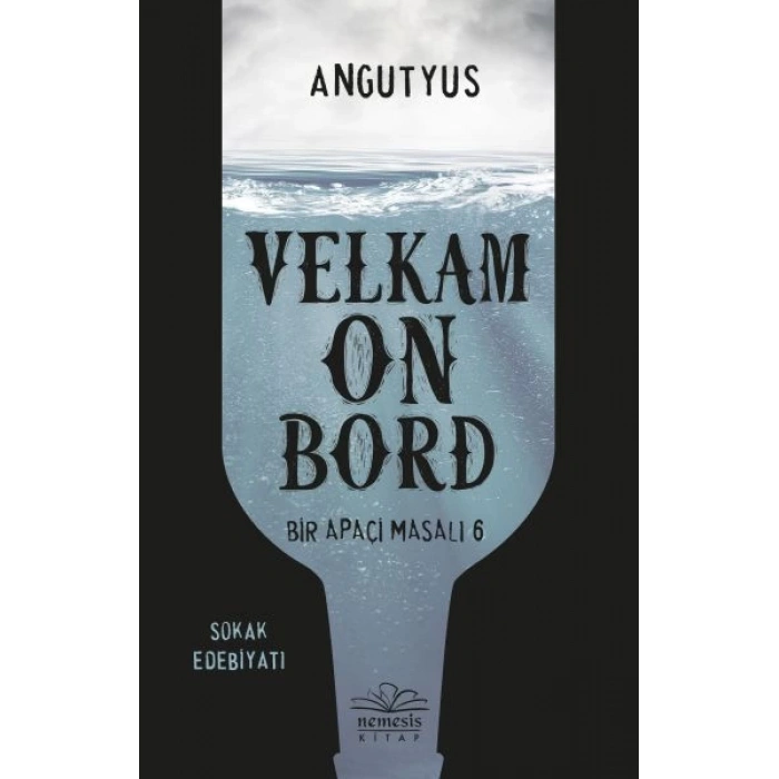 Velkam on Bord - Bir Apaçi Masalı 6