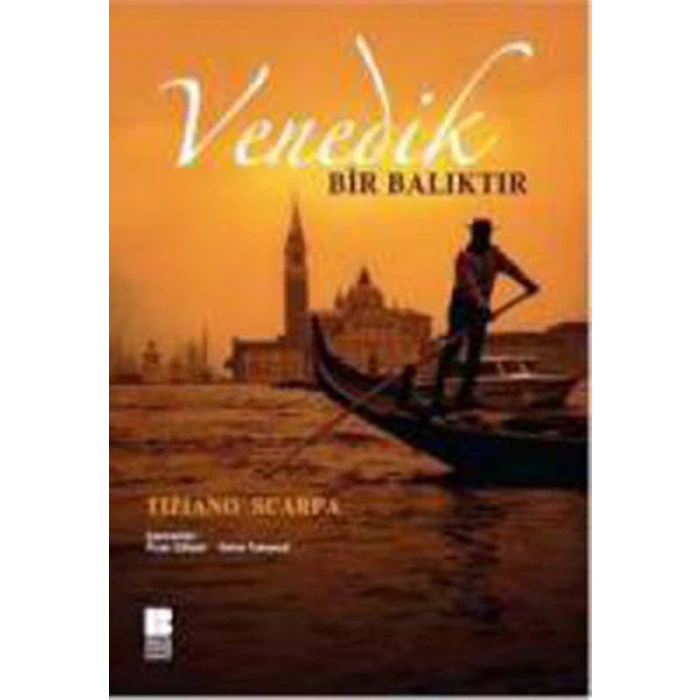 Venedik Bir Balıktır