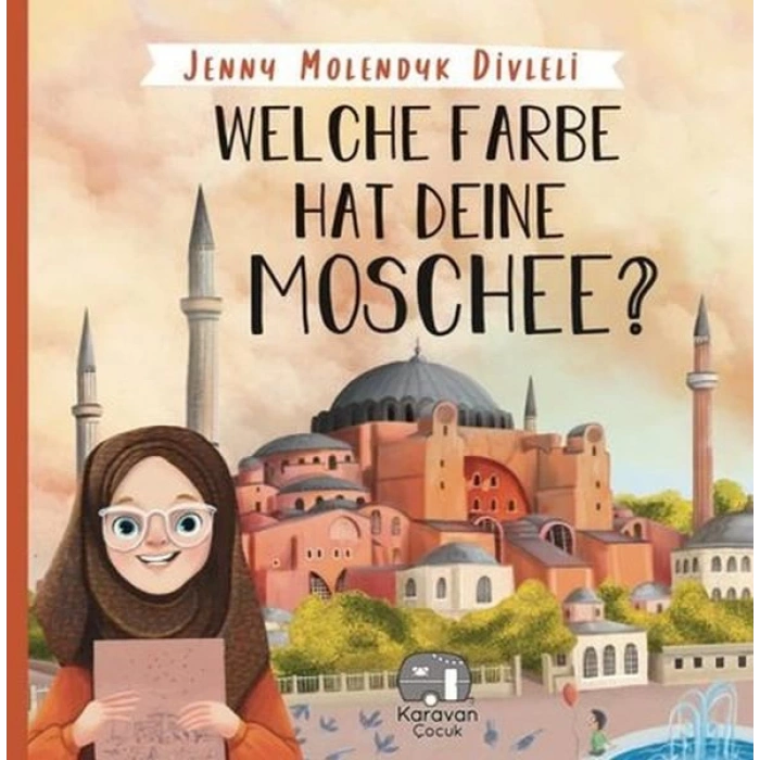 Welche Farbe Hat Deine Moschee (İngilizce)