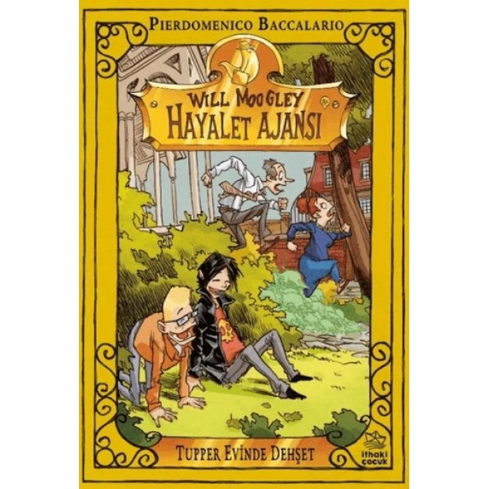 Will Moogley Hayalet Ajansı - 7 Tupper Evinde Dehşet