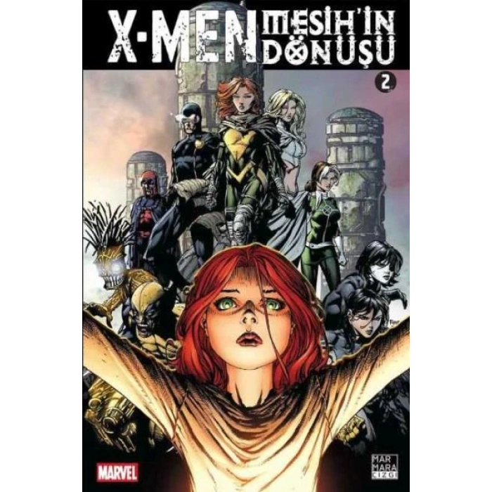 X-Men: Mesihin Dönüşü Cilt 02