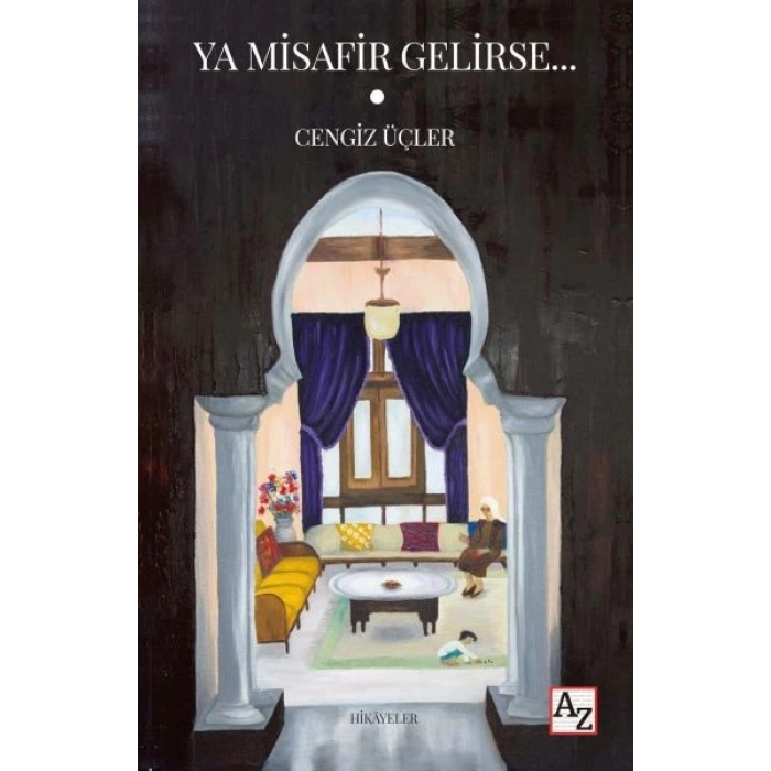 Ya Misafir Gelirse…