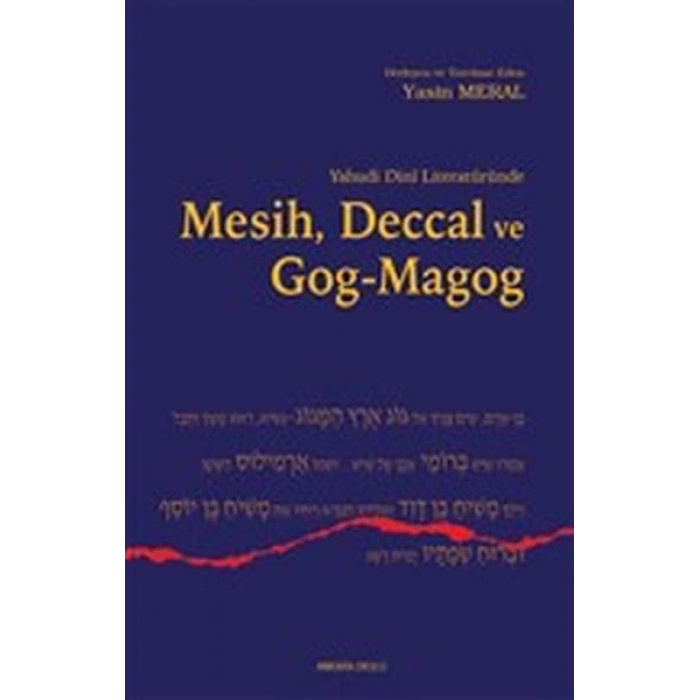 Yahudi Dini Literatüründe Mesih Deccal ve Gog - Magog