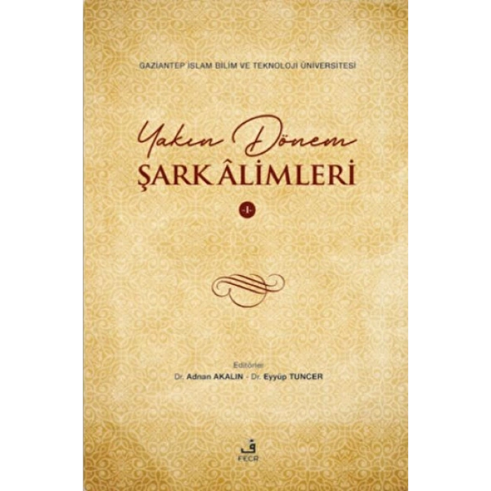 Yakın Dönem Şark Alimleri - 1