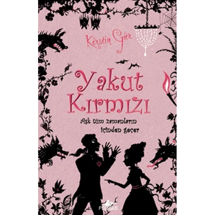 Yakut Kırmızı (Ciltli)  Aşk Tüm Zamanların İçinden Geçer