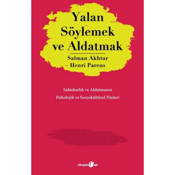 Yalan Söylemek ve Aldatmak