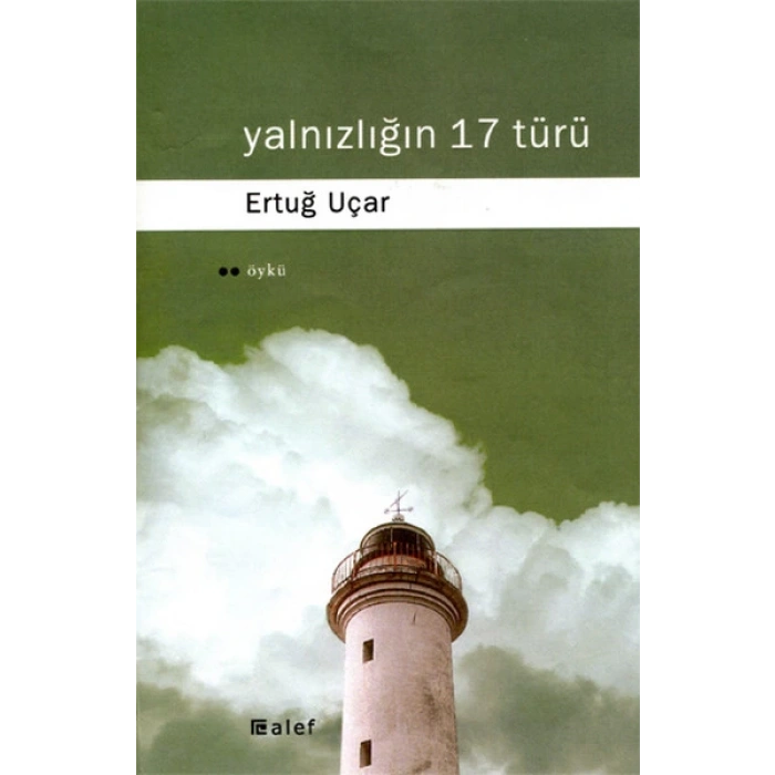 Yalnızlığın 17 Türü