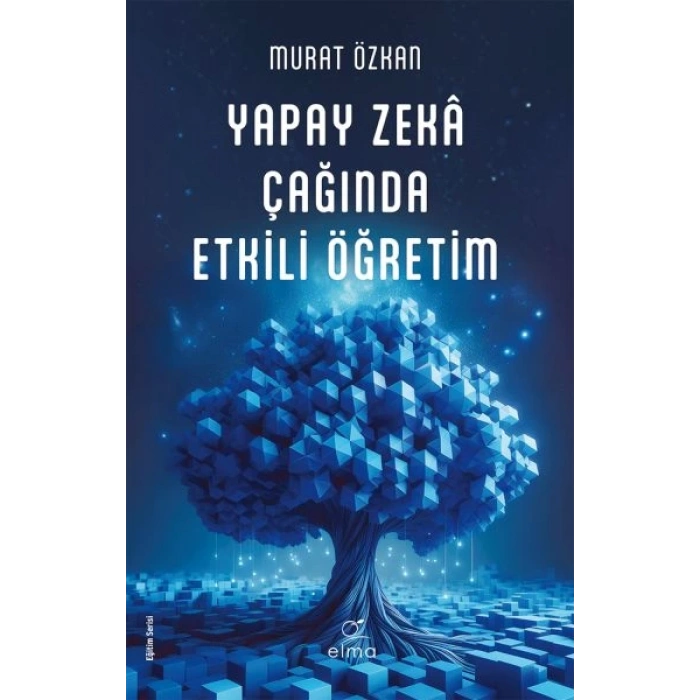 Yapay Zekâ Çağında Etkili Öğretim