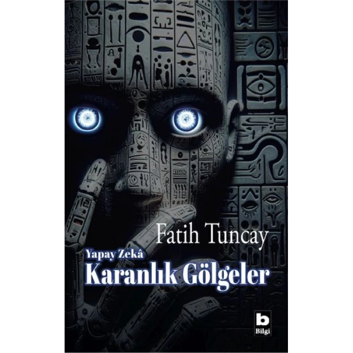 Yapay Zekâ Karanlık Gölgeler