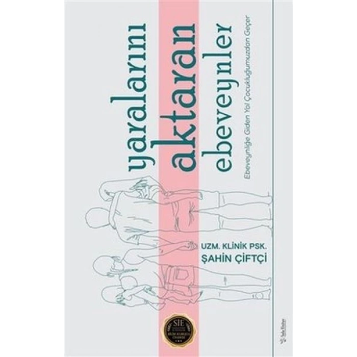 Yaralarını Aktaran Ebeveynler