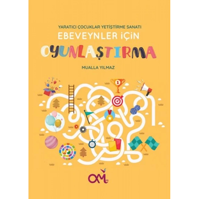 Yaratıcı Çocuklar Yetiştirme Sanatı - Ebeveynler İçin Oyunlaştırma