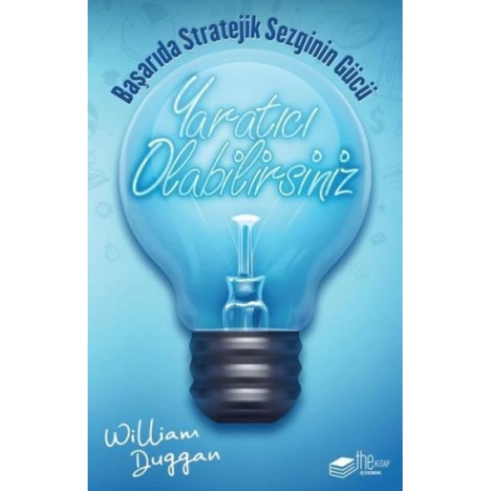 Yaratıcı Olabilirsiniz